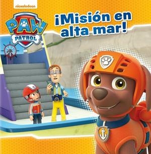 MISIÓN EN ALTA MAR (PAW PATROL - PATRULLA CANINA. PRIMERAS LECTURAS) | 9788448847470 | NICKELODEON | Llibreria La Gralla | Librería online de Granollers