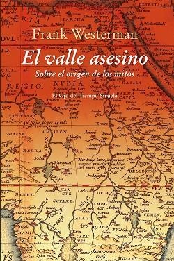 VALLE ASESINO, EL | 9788417041502 | WESTERMAN, FRANK/DE STERCK, GOEDELE | Llibreria La Gralla | Llibreria online de Granollers