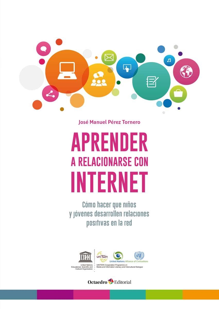 APRENDER A RELACIONARSE CON INTERNET | 9788499219080 | PÉREZ TORNERO, JOSÉ MANUEL | Llibreria La Gralla | Librería online de Granollers