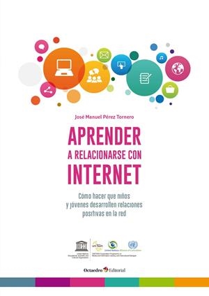 APRENDER A RELACIONARSE CON INTERNET | 9788499219080 | PÉREZ TORNERO, JOSÉ MANUEL | Llibreria La Gralla | Llibreria online de Granollers