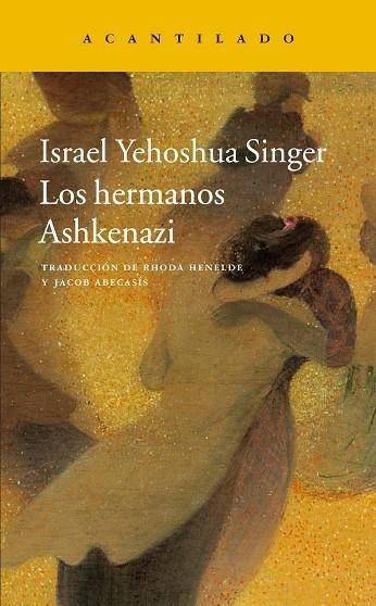 HERMANOS ASHKENAZI, LOS | 9788416748464 | SINGER, ISRAEL YEHOSHUA | Llibreria La Gralla | Llibreria online de Granollers