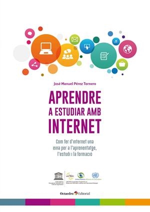 APRENDRE A ESTUDIAR AMB INTERNET | 9788499219264 | PÉREZ TORNERO, JOSÉ MANUEL | Llibreria La Gralla | Librería online de Granollers