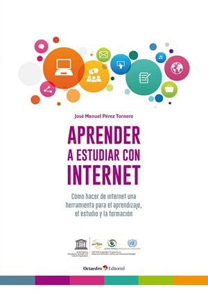 APRENDER A ESTUDIAR CON INTERNET | 9788499219073 | PÉREZ TORNERO, JOSÉ MANUEL | Llibreria La Gralla | Llibreria online de Granollers