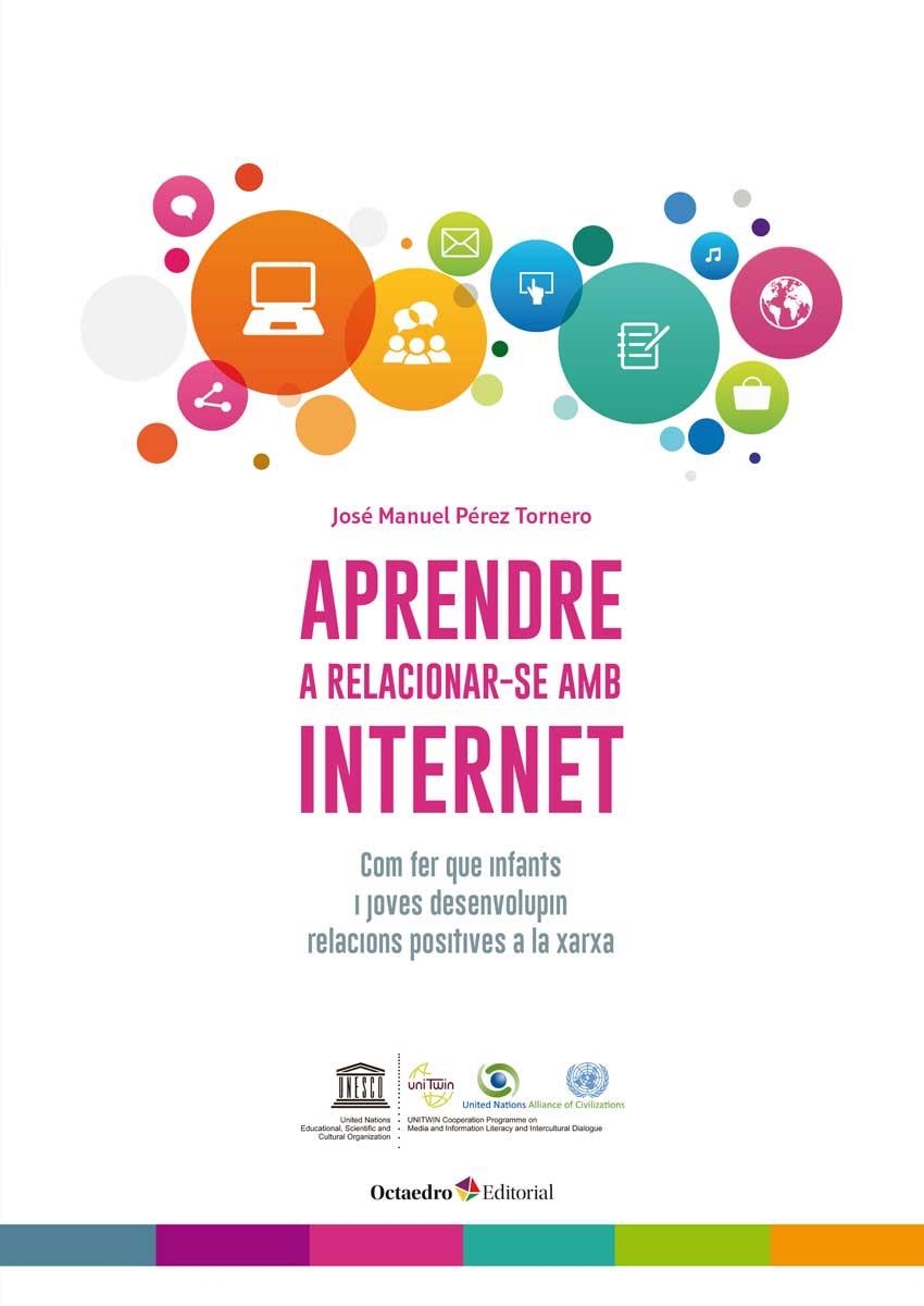 APRENDRE A RELACIONAR-SE AMB INTERNET | 9788499219271 | PEREZ TORNERO, JOSE MANUEL | Llibreria La Gralla | Librería online de Granollers
