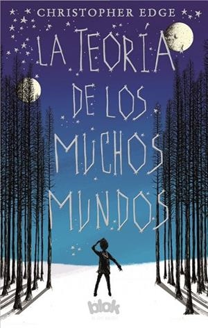 TEORIA DE LOS MUCHOS MUNDOS, LA  | 9788416712540 | EDGE, CHRISTOPHER | Llibreria La Gralla | Librería online de Granollers