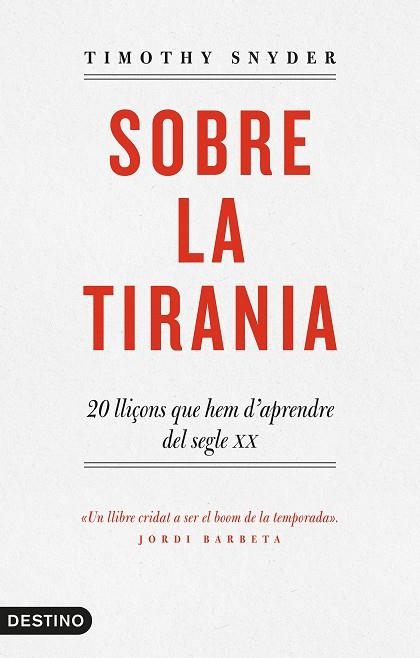 SOBRE LA TIRANIA | 9788497102681 | SNYDER, TIMOTHY D | Llibreria La Gralla | Librería online de Granollers