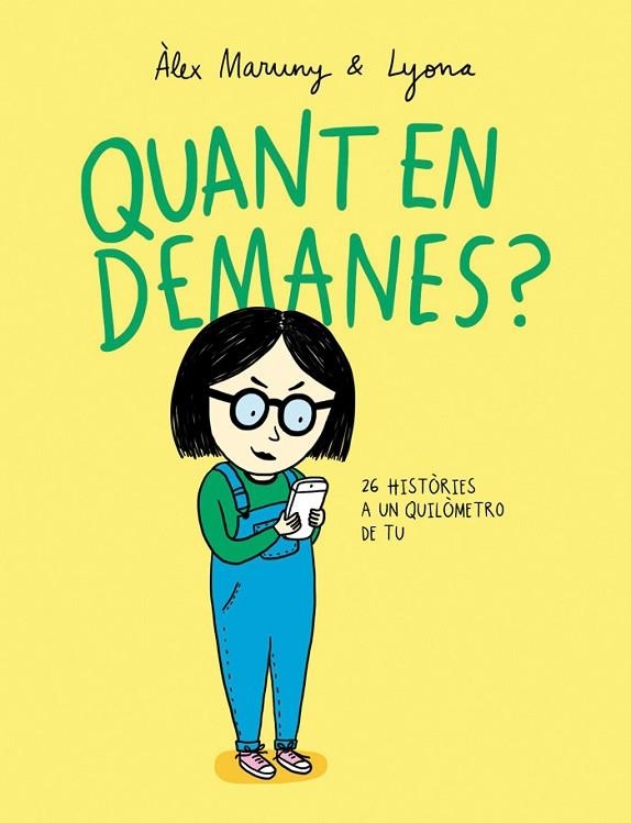 QUANT EN DEMANES? | 9788416670291 | MARUNY, ALEX | Llibreria La Gralla | Llibreria online de Granollers