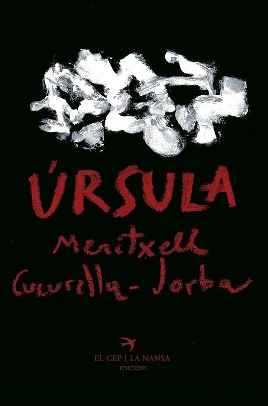 URSULA | 9788417000103 | CUCURELLA-JORBA, MERITXELL | Llibreria La Gralla | Llibreria online de Granollers