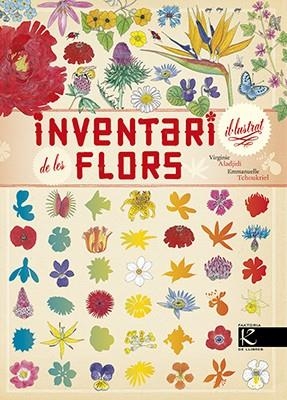 INVENTARI IL·LUSTRAT DE LES FLORS | 9788416804139 | ALADJIDI, VIRGINIE | Llibreria La Gralla | Llibreria online de Granollers