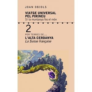VIATGE UNIVERSAL PEL PIRINEU 2 | 9788494576355 | OBIOLS, JOAN | Llibreria La Gralla | Librería online de Granollers