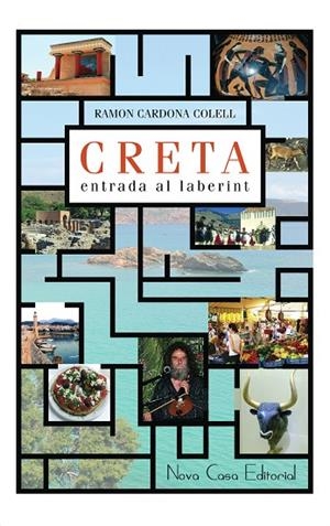 CRETA. ENTRADA AL LABERINT | 9788416942466 | CARDONA COLEL, RAMON | Llibreria La Gralla | Librería online de Granollers