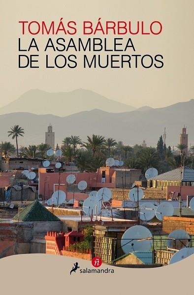 ASAMBLEA DE LOS MUERTOS, LA | 9788498388077 | BÁRBULO, TOMÁS | Llibreria La Gralla | Llibreria online de Granollers
