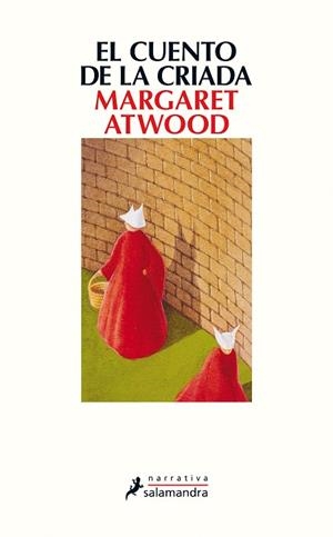 CUENTO DE LA CRIADA, EL | 9788498388015 | ATWOOD, MARGARET | Llibreria La Gralla | Librería online de Granollers