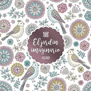 JARDÍN IMAGINARIO, EL | 9788408165651 | AA. VV. | Llibreria La Gralla | Librería online de Granollers