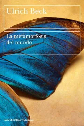 METAMORFOSIS DEL MUNDO, LA | 9788449333408 | BECK, ULRICH | Llibreria La Gralla | Librería online de Granollers