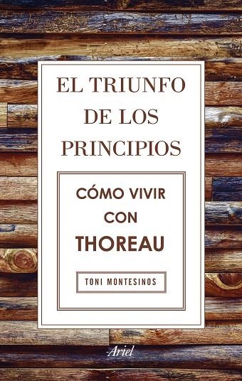 TRIUNFO DE LOS PRINCIPIOS, EL | 9788434425811 | MONTESINOS GILBERT, TONI  | Llibreria La Gralla | Llibreria online de Granollers