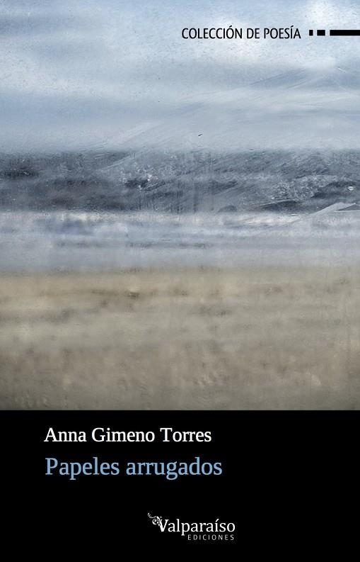 PAPELES ARRUGADOS | 9788417096076 | GIMENO TORRES, ANNA | Llibreria La Gralla | Llibreria online de Granollers
