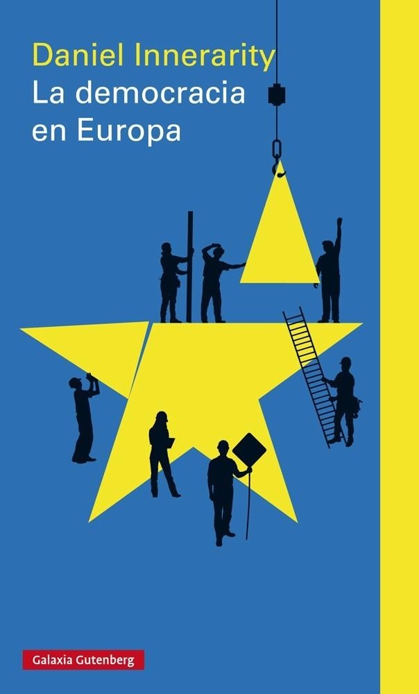 DEMOCRACIA EN EUROPA, LA | 9788481098037 | INNERARITY, DANIEL | Llibreria La Gralla | Llibreria online de Granollers