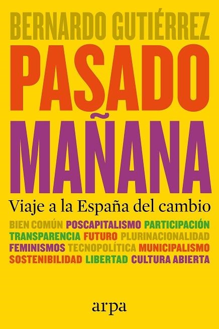 PASADO MAÑANA | 9788416601332 | GUTIÉRREZ, BERNARDO | Llibreria La Gralla | Llibreria online de Granollers