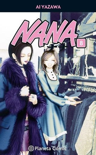 NANA 8 (NUEVA EDICIÓN) | 9788491460152 | YAZAWA, AI | Llibreria La Gralla | Librería online de Granollers
