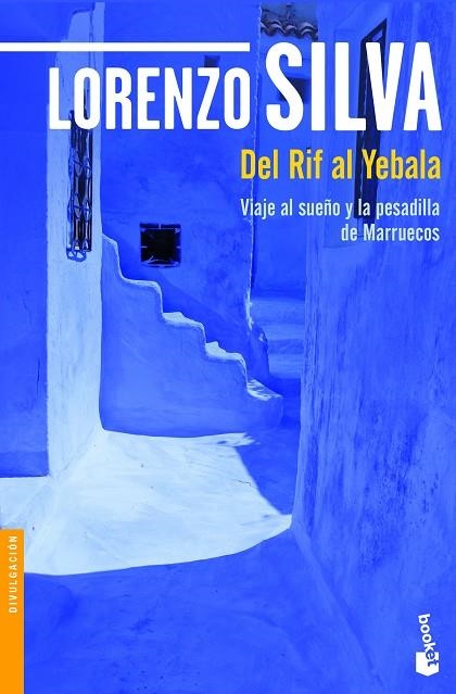 DEL RIF AL YEBALA (BOLSILLO) | 9788423352319 | SILVA, LORENZO | Llibreria La Gralla | Llibreria online de Granollers