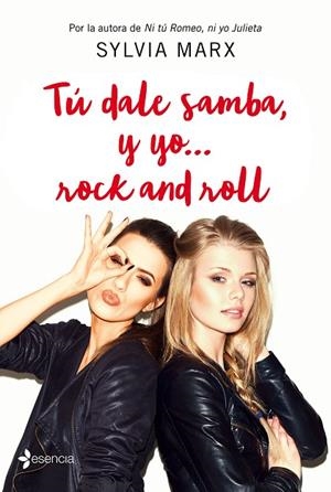 TÚ DALE SAMBA, Y YO... ROCK AND ROLL | 9788408170846 | MARX, SYLVIA | Llibreria La Gralla | Librería online de Granollers