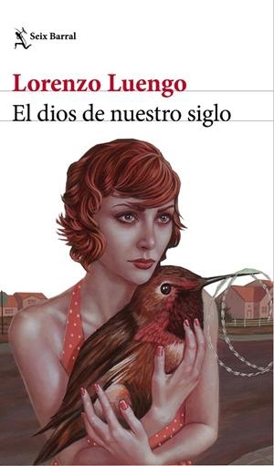 DIOS DE NUESTRO SIGLO, EL | 9788432232411 | LUENGO, LORENZO | Llibreria La Gralla | Librería online de Granollers