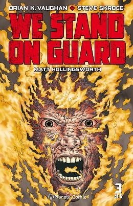 WE STAND ON GUARD 3 | 9788416816354 | VAUGHAN, BRIAN K. | Llibreria La Gralla | Librería online de Granollers