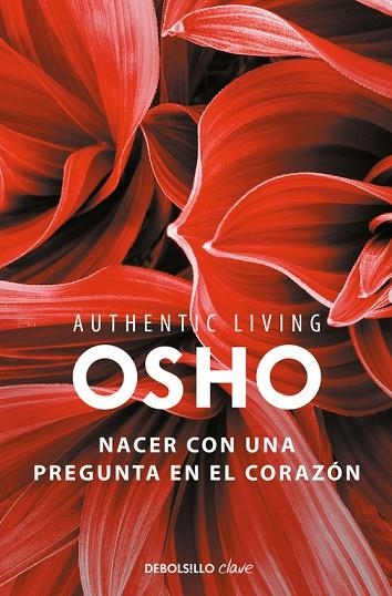 NACER CON UNA PREGUNTA EN EL CORAZON | 9788466339513 | OSHO | Llibreria La Gralla | Llibreria online de Granollers