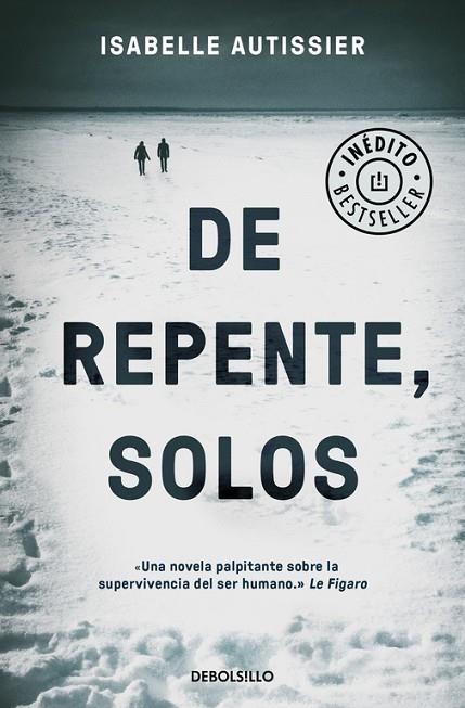 DE REPENTE  SOLOS | 9788466331555 | AUTISSIER, ISABELLE | Llibreria La Gralla | Llibreria online de Granollers