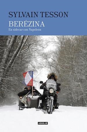 BEREZINA | 9788403517424 | TESSON, SYLVAIN | Llibreria La Gralla | Librería online de Granollers