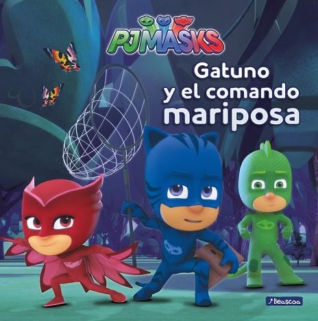 GATUNO Y EL COMANDO MARIPOSA  | 9788448847975 | VVAA | Llibreria La Gralla | Llibreria online de Granollers