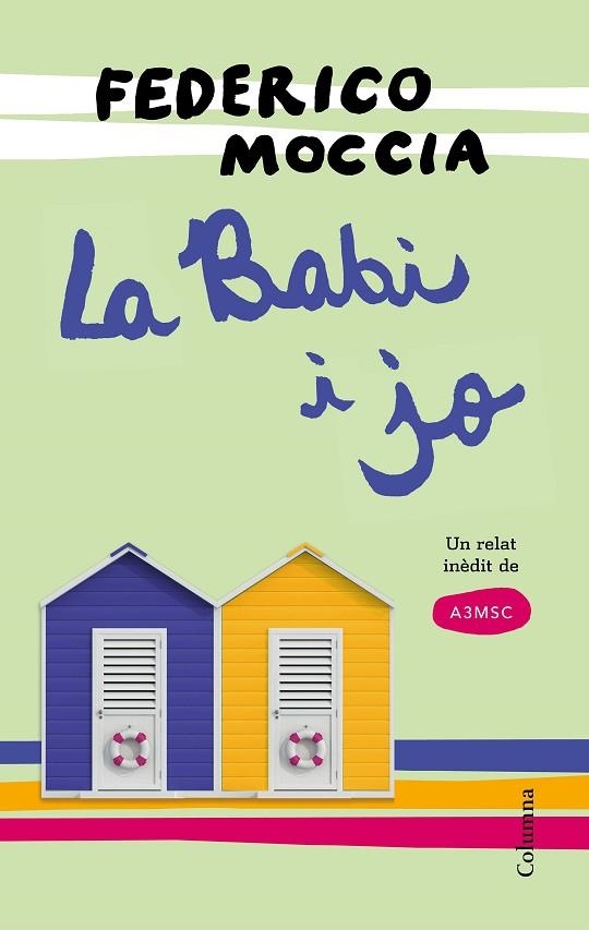BABI I JO, LA | 9788466422703 | MOCCIA, FEDERICO | Llibreria La Gralla | Librería online de Granollers