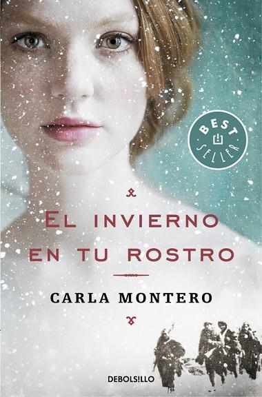 INVIERNO EN TU ROSTRO, EL | 9788466340625 | MONTERO, CARLA | Llibreria La Gralla | Librería online de Granollers