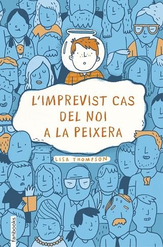 IMPREVIST CAS DEL NOI A LA PEIXERA, L' | 9788416716371 | THOMPSON, LISA | Llibreria La Gralla | Llibreria online de Granollers