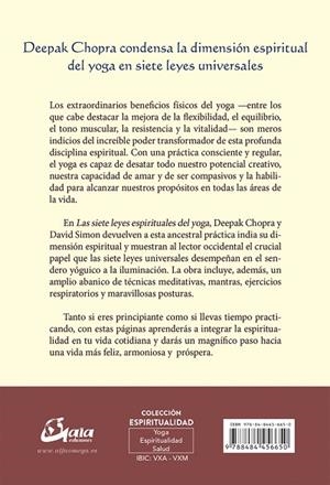 SIETE LEYES ESPIRITUALES DEL YOGA, LAS | 9788484456650 | CHOPRA, DEEPAK; SIMON, DAVID | Llibreria La Gralla | Librería online de Granollers