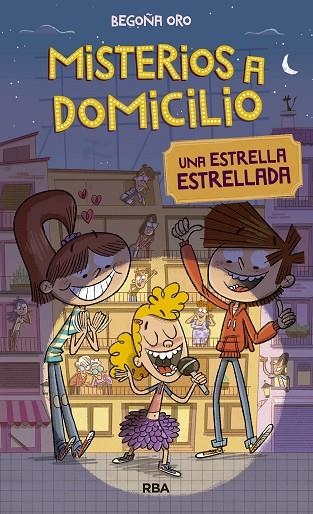 MISTERIOS A DOMICILIO 2. ESTRELLA ESTRELLADA. | 9788427209817 | ORO, BEGOÑA | Llibreria La Gralla | Llibreria online de Granollers