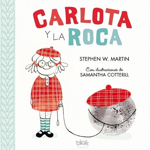 CARLOTA Y LA ROCA | 9788416712557 | MARTIN, STEPHEN W. | Llibreria La Gralla | Llibreria online de Granollers