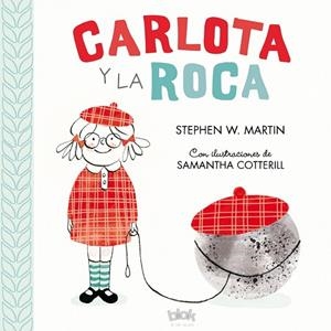 CARLOTA Y LA ROCA | 9788416712557 | MARTIN, STEPHEN W. | Llibreria La Gralla | Librería online de Granollers