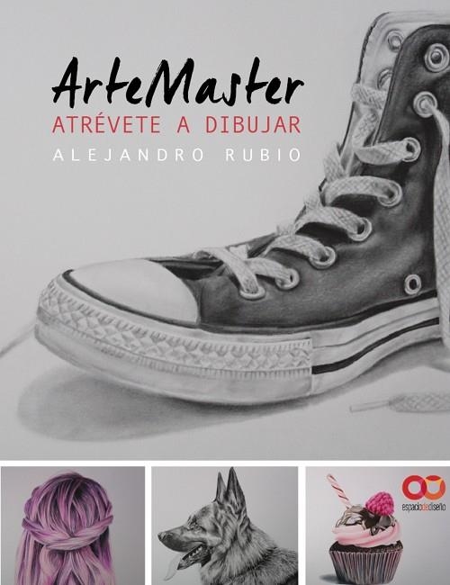 ARTEMASTER. ATRÉVETE A DIBUJAR | 9788441538856 | RUBIO PÉREZ, ALEJANDRO | Llibreria La Gralla | Librería online de Granollers