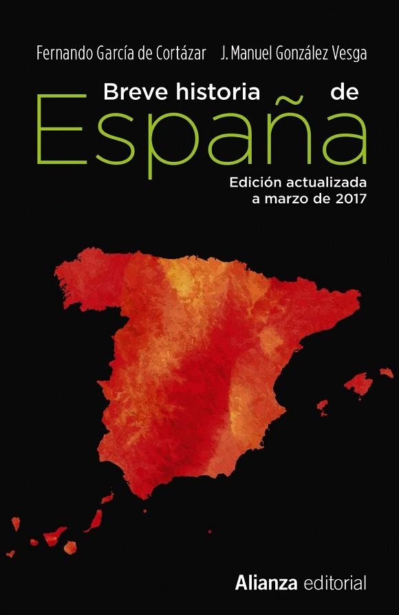 BREVE HISTORIA DE ESPAÑA (BOLSILLO) | 9788491047568 | GARCÍA DE CORTÁZAR, FERNANDO/GONZÁLEZ VESGA, JOSÉ MANUEL | Llibreria La Gralla | Llibreria online de Granollers