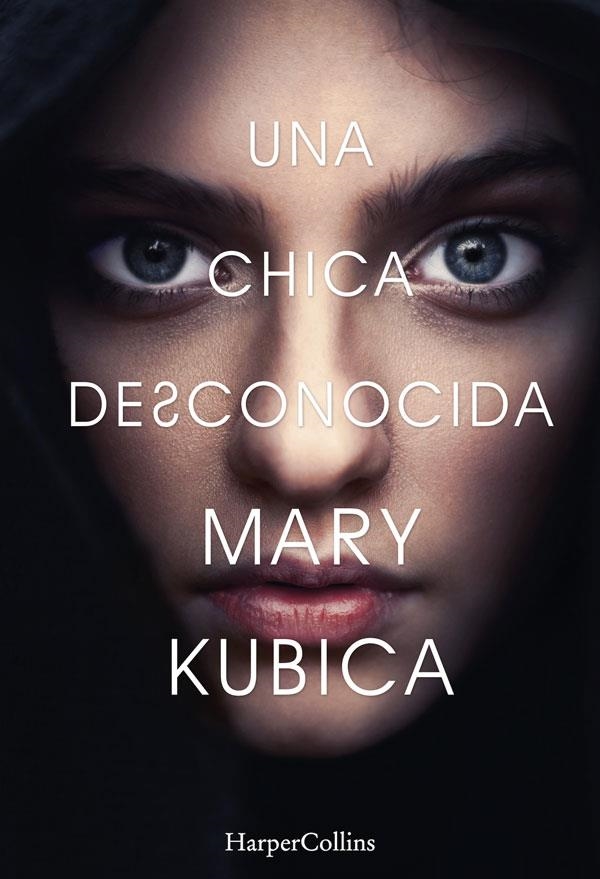 UNA CHICA DESCONOCIDA | 9788491390763 | KUBICA, MARY | Llibreria La Gralla | Llibreria online de Granollers