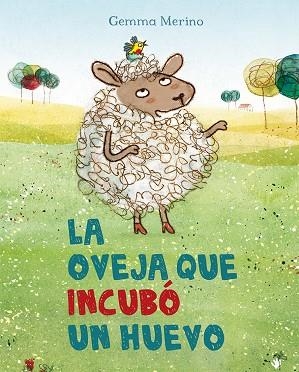 OVEJA QUE INCUBO UN HUEVO, L A | 9788491450344 | MERINO, GEMMA | Llibreria La Gralla | Llibreria online de Granollers