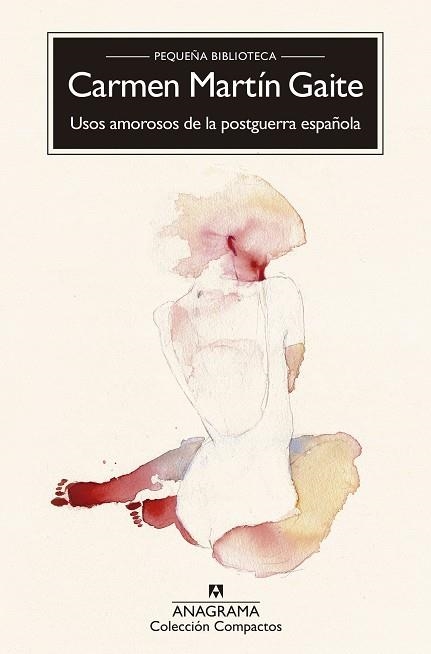 USOS AMOROSOS DE LA POSGUERRA ESPAÑOLA | 9788433978202 | MARTIN GAITE, CARMEN | Llibreria La Gralla | Llibreria online de Granollers