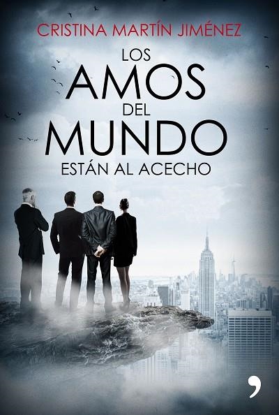 AMOS DEL MUNDO ESTÁN AL ACECHO, LOS | 9788499985978 | MARTÍN JIMÉNEZ, CRISTINA  | Llibreria La Gralla | Librería online de Granollers