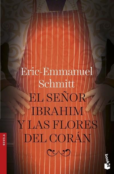 SEÑOR IBRAHIM Y LAS FLORES DEL CORÁN, EL (BOLSILLO) | 9788408166665 | SCHMITT, ERIC-EMMANUEL | Llibreria La Gralla | Librería online de Granollers