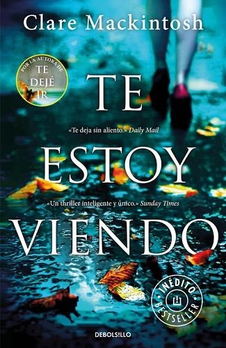 TE ESTOY VIENDO (BOLSILLO) | 9788466340250 | MACKINTOSH, CLARE  | Llibreria La Gralla | Librería online de Granollers