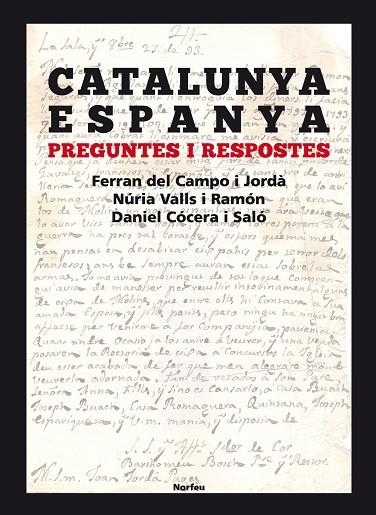 CATALUNYA ESPANYA | 9788415885597 | DEL CAMPO JORDÀ, FERRAN/VALLS RAMON, NÚRIA/COCERA SALÓ, DANIEL | Llibreria La Gralla | Llibreria online de Granollers