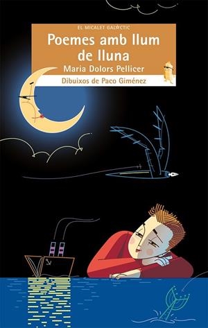 POEMES AMB LLUM DE LLUNA | 9788490267271 | PELLICER, MARIA DOLORS | Llibreria La Gralla | Librería online de Granollers