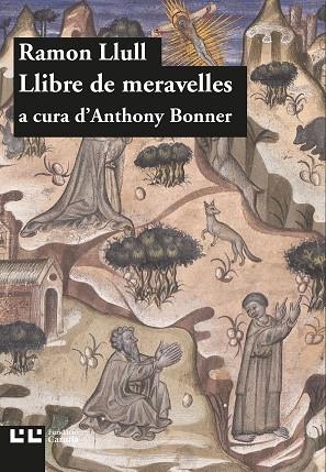 LLIBRE DE LES MARAVELLES | 9788472268142 | LLULL, RAMON | Llibreria La Gralla | Librería online de Granollers